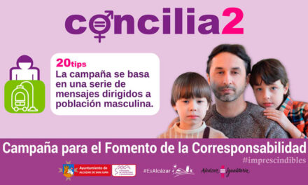 Comienza la campaña “Concilia2” en el marco de la Semana de la Igualdad de Alcázar