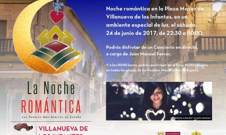 Villanueva de los Infantes celebrará ‘La Noche Romántica’
