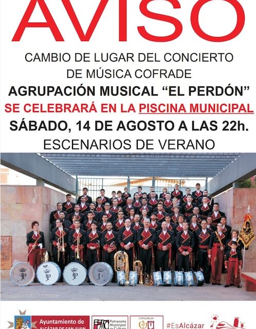 Cambio de ubicación de la actuación de la Agrupación Musical “El Perdón” en  la programación “Escenarios de Verano”