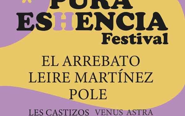Herencia apuesta por convertir este verano su festival «Pura Eshencia» en un referente del calendario musical