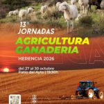 Herencia vuelve a mirar al campo con la XIII edición de las Jornadas de Agricultura y Ganadería